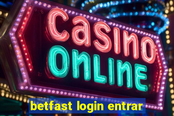 betfast login entrar